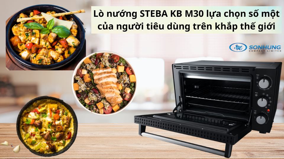 Lò nướng STEBA KB M30 lựa chọn số một của người tiêu dùng trên khắp thế giới